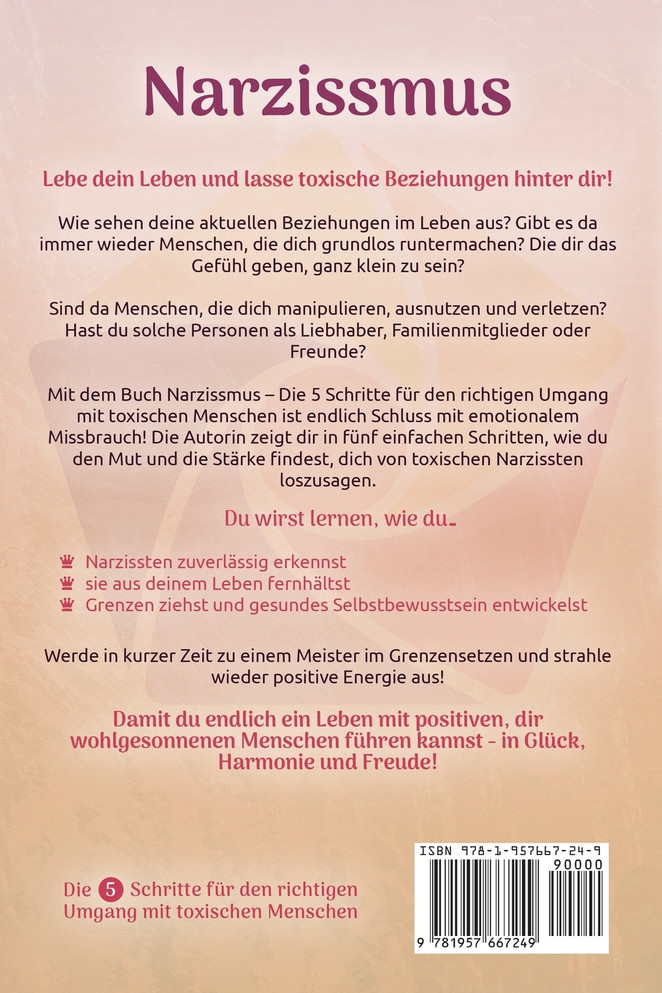 Narzissmus - Die 5 Schritte für den richtigen Umgang mit toxischen Menschen