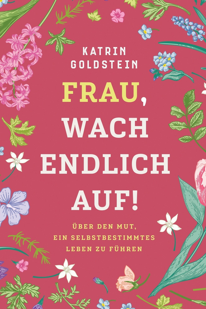 Frau, wach endlich auf!