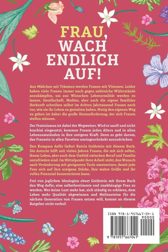 Frau, wach endlich auf!