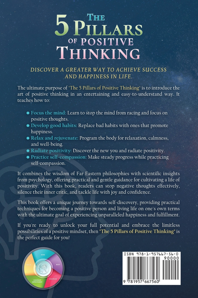 The 5 Pillars of Positive Thinking - Master Your Mind