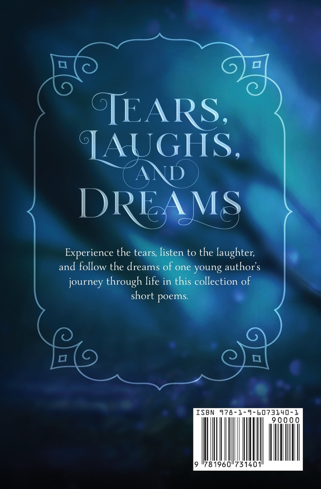 Tears, Laughs, and Dreams