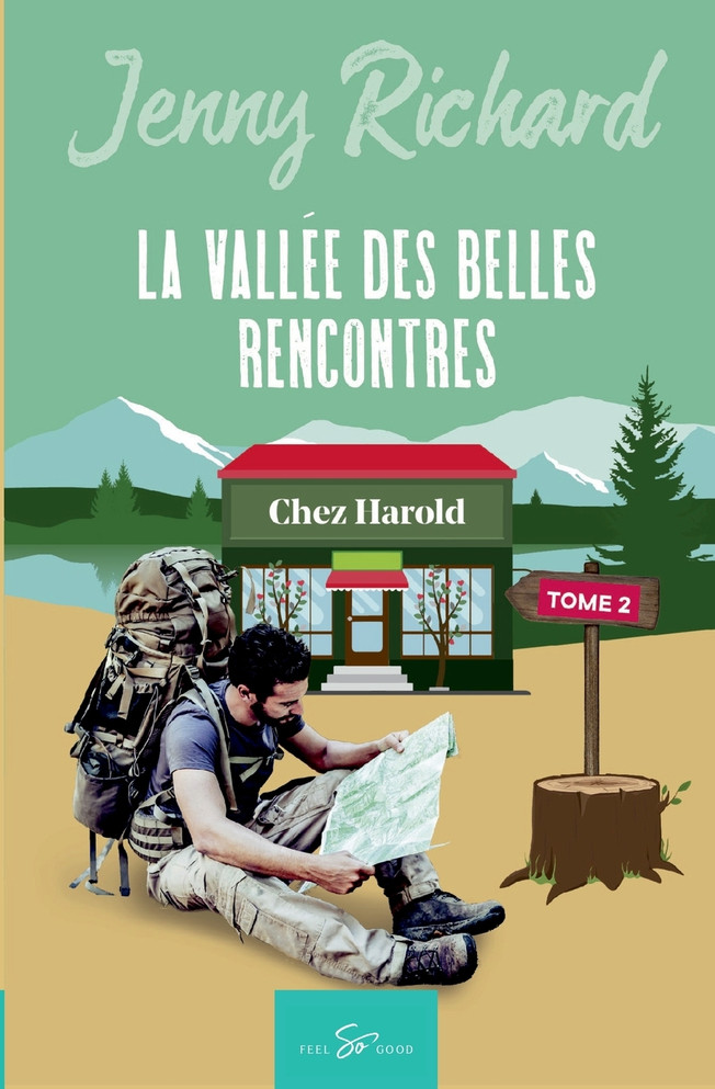 La vallée des belles rencontres - Tome 2