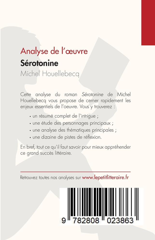 Sérotonine de Michel Houellebecq (Analyse de l'œuvre)