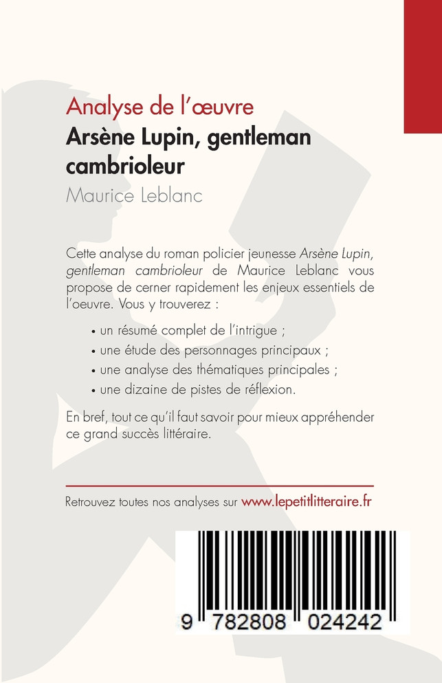 Arsène Lupin, gentleman cambrioleur de Maurice Leblanc (Analyse de l'œuvre)
