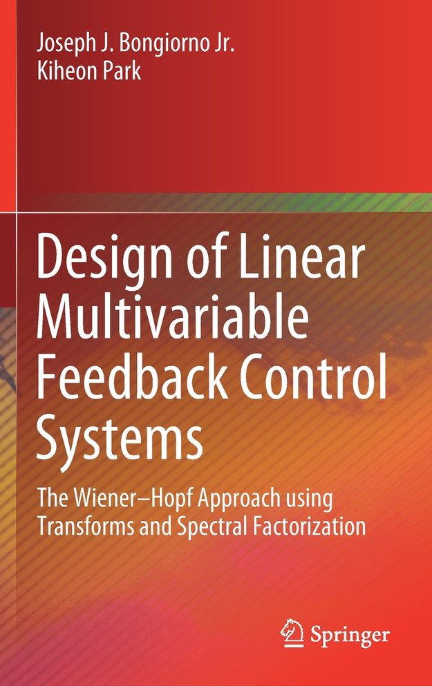 Design of Linear Multivariable Feedback Control Systems