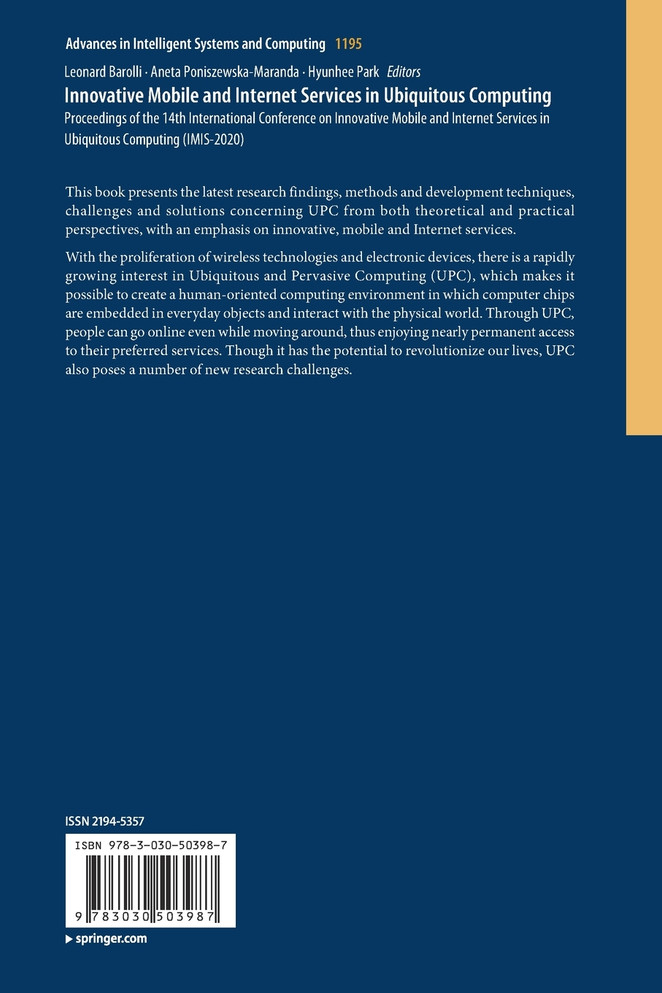 Innovative Mobile and Internet Services in Ubiquitous Computing