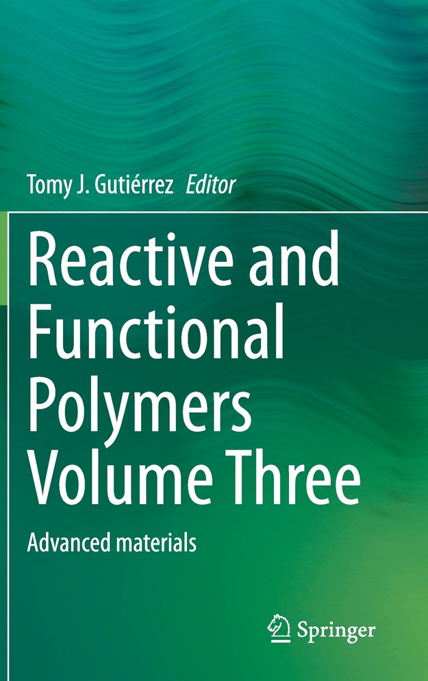 Reactive and Functional Polymers Volume Three