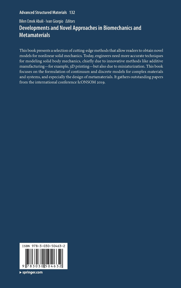 Developments and Novel Approaches in Biomechanics and Metamaterials