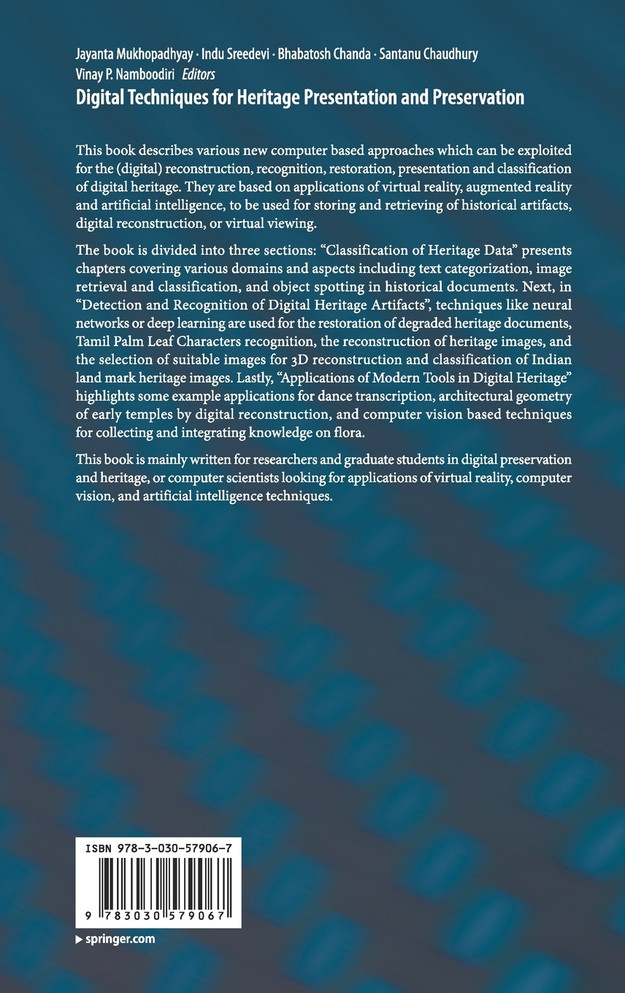 Digital Techniques for Heritage Presentation and Preservation