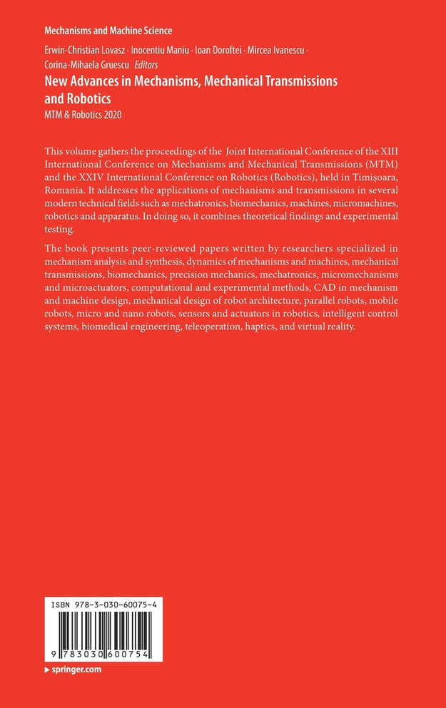 New Advances in Mechanisms, Mechanical Transmissions and Robotics