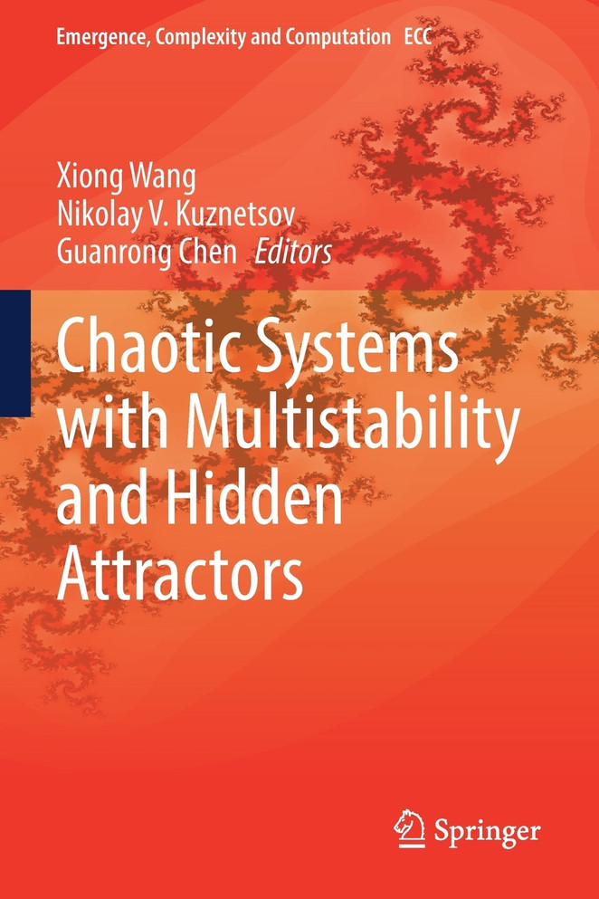 Chaotic Systems with Multistability and Hidden Attractors