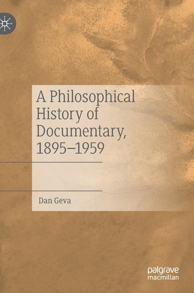 A Philosophical History of Documentary, 1895-1959