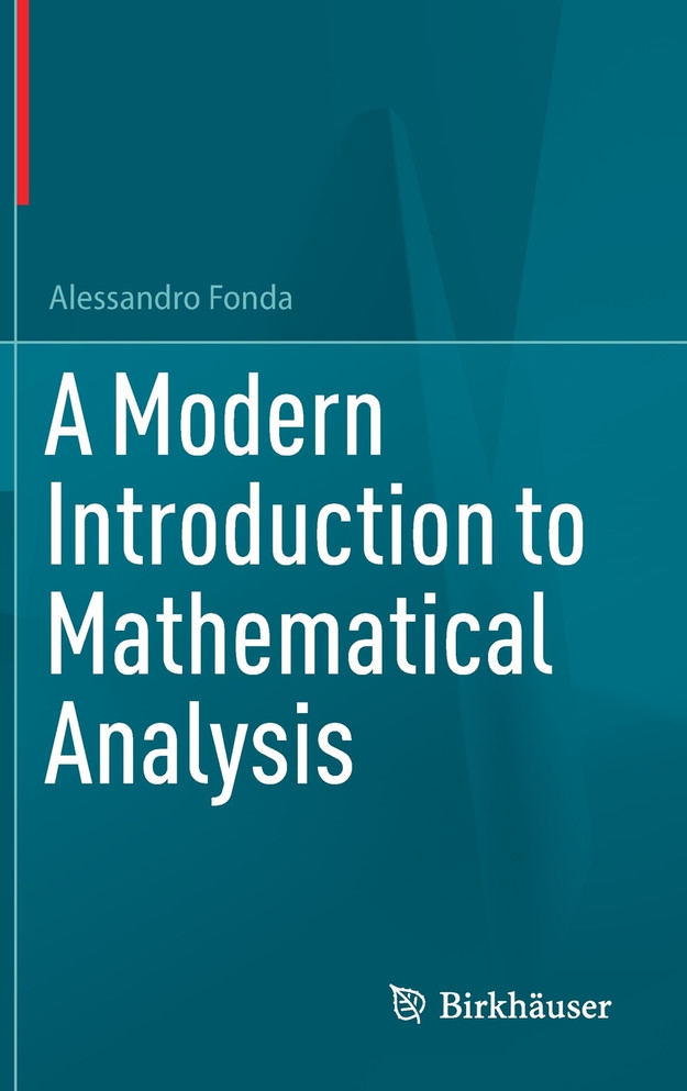 A Modern Introduction to Mathematical Analysis