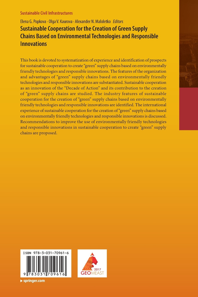 Sustainable Cooperation for the Creation of Green Supply Chains Based on Environmental Technologies and Responsible Innovations