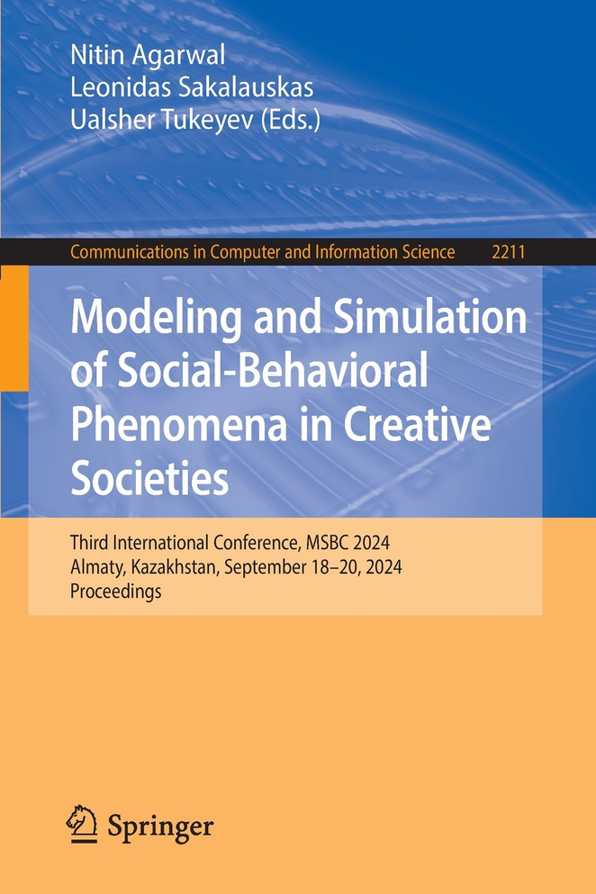 Modeling and Simulation of Social-Behavioral Phenomena in Creative Societies