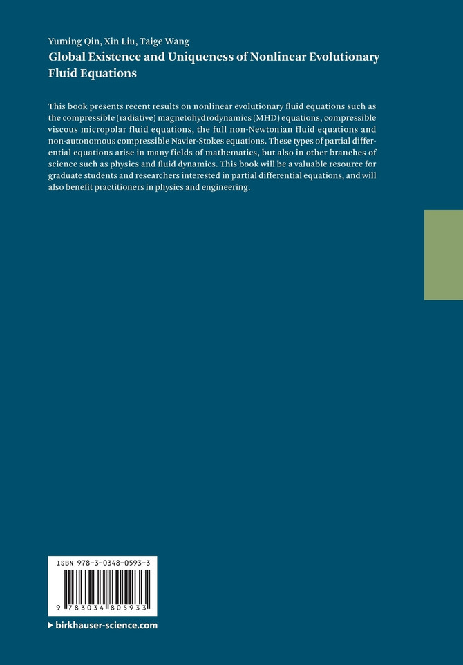 Global Existence and Uniqueness of Nonlinear Evolutionary Fluid Equations