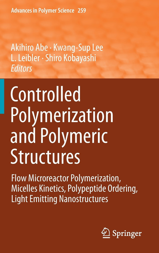Controlled Polymerization and Polymeric Structures