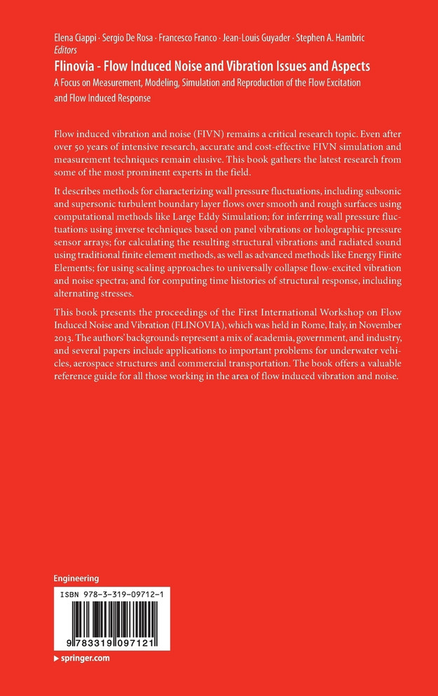 Flinovia - Flow Induced Noise and Vibration Issues and Aspects