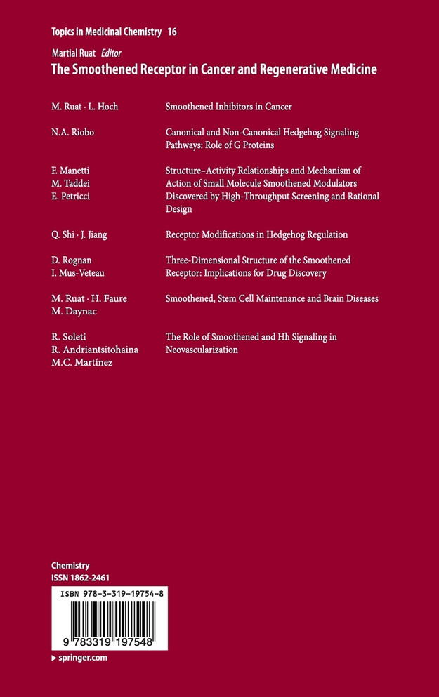 The Smoothened Receptor in Cancer and Regenerative Medicine