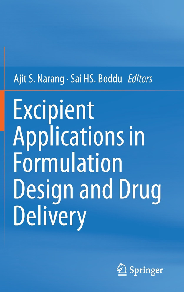 Excipient Applications in Formulation Design and Drug Delivery