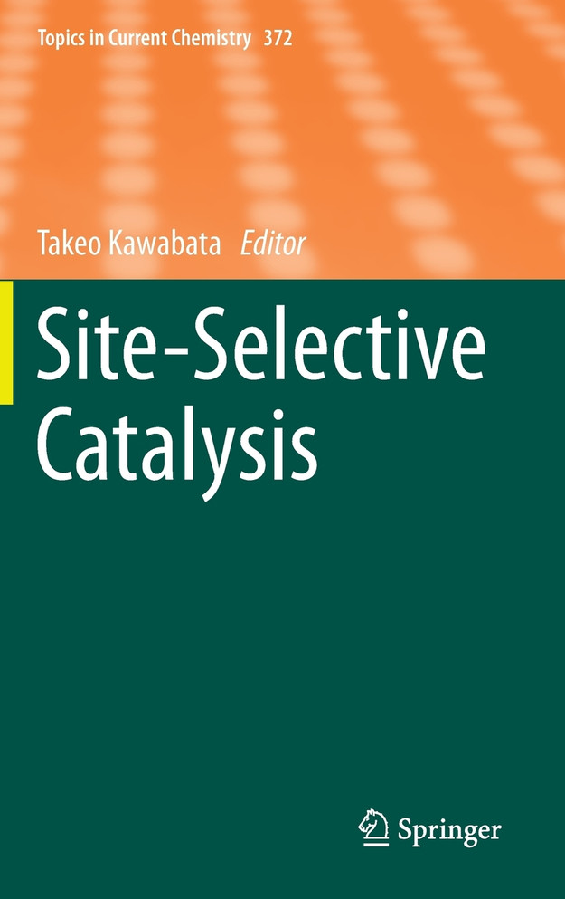 Site-Selective Catalysis