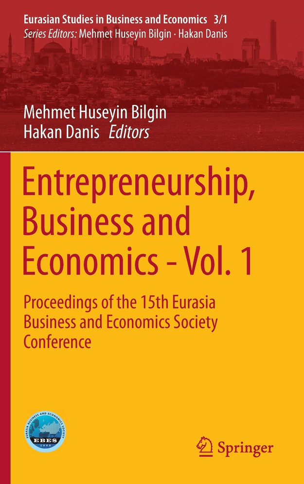 Entrepreneurship, Business and Economics - Vol. 1
