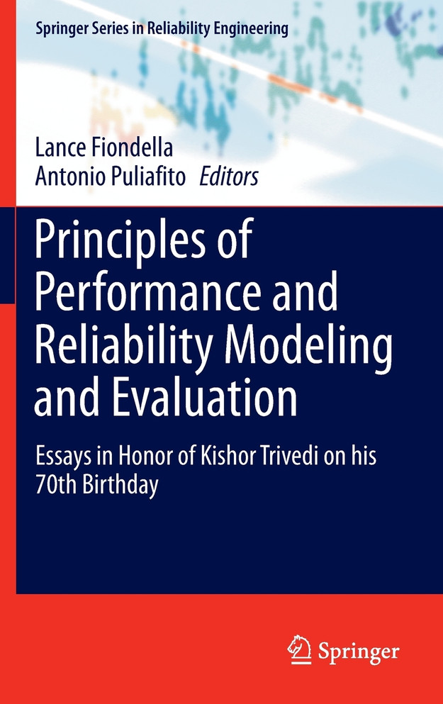 Principles of Performance and Reliability Modeling and Evaluation
