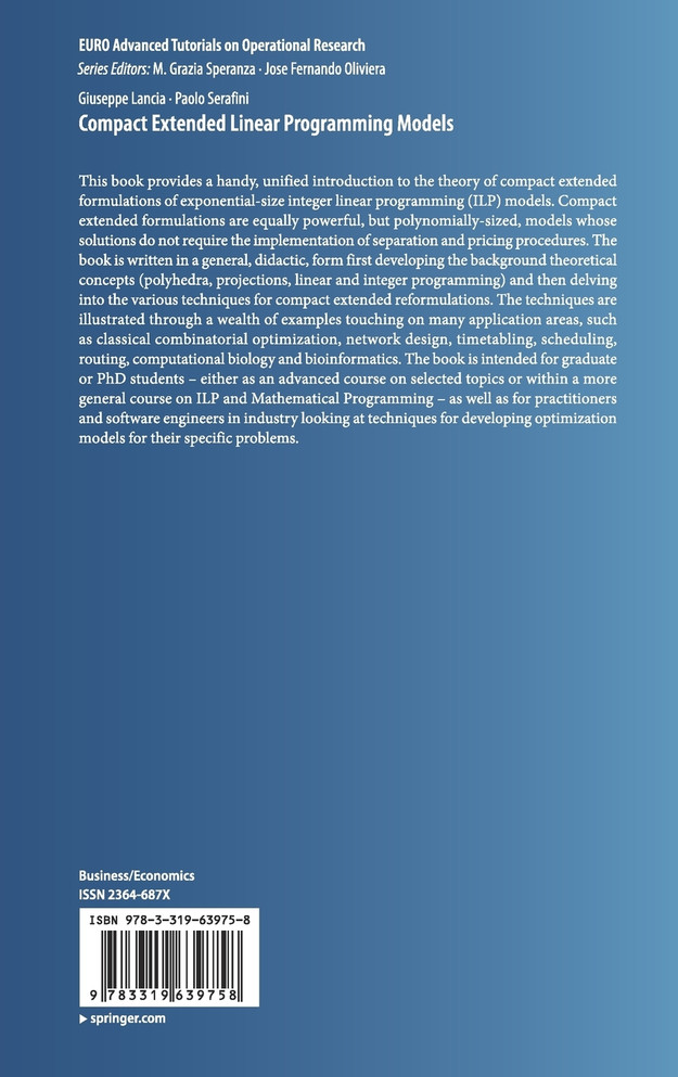 Compact Extended Linear Programming Models