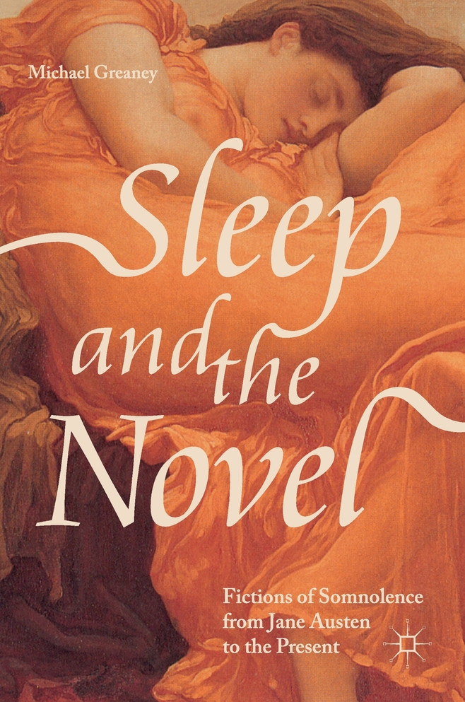 Sleep and the Novel
