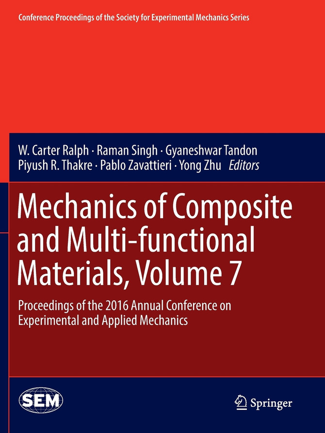 Mechanics of Composite and Multi-functional Materials, Volume 7