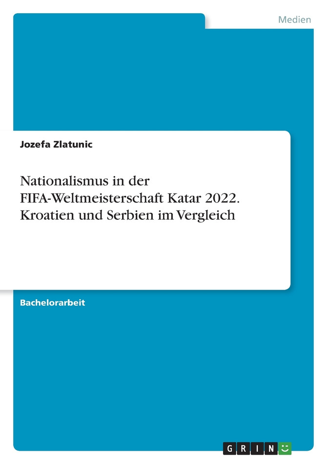 Nationalismus in der FIFA-Weltmeisterschaft Katar 2022. Kroatien und Serbien im Vergleich