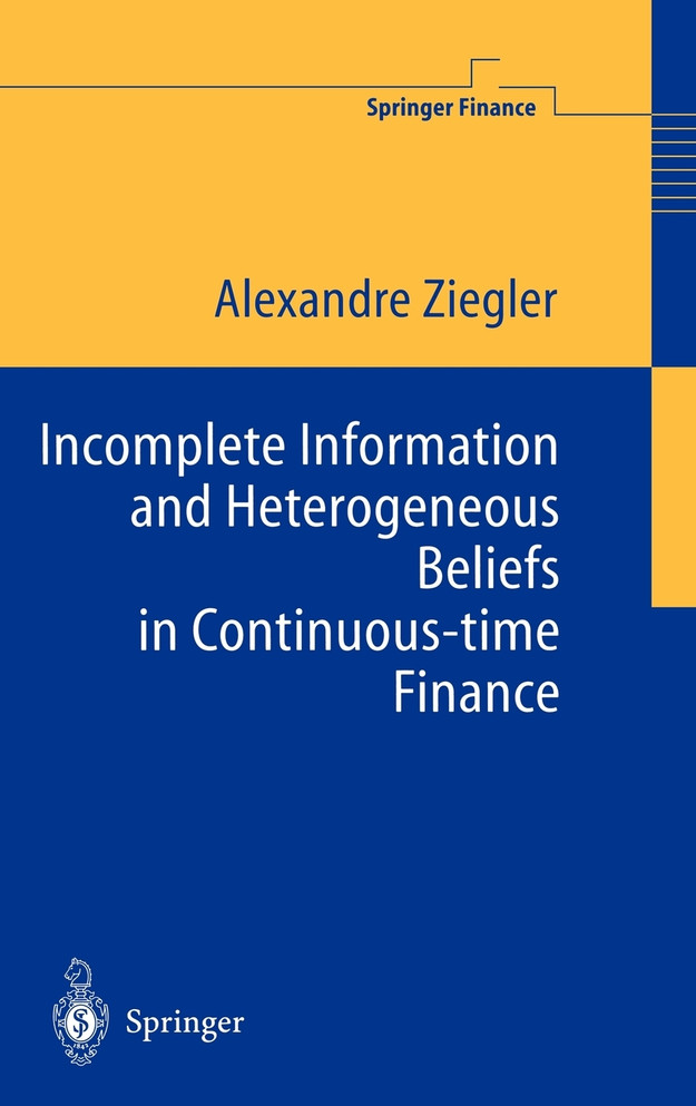 Incomplete Information and Heterogeneous Beliefs in Continuous-time Finance