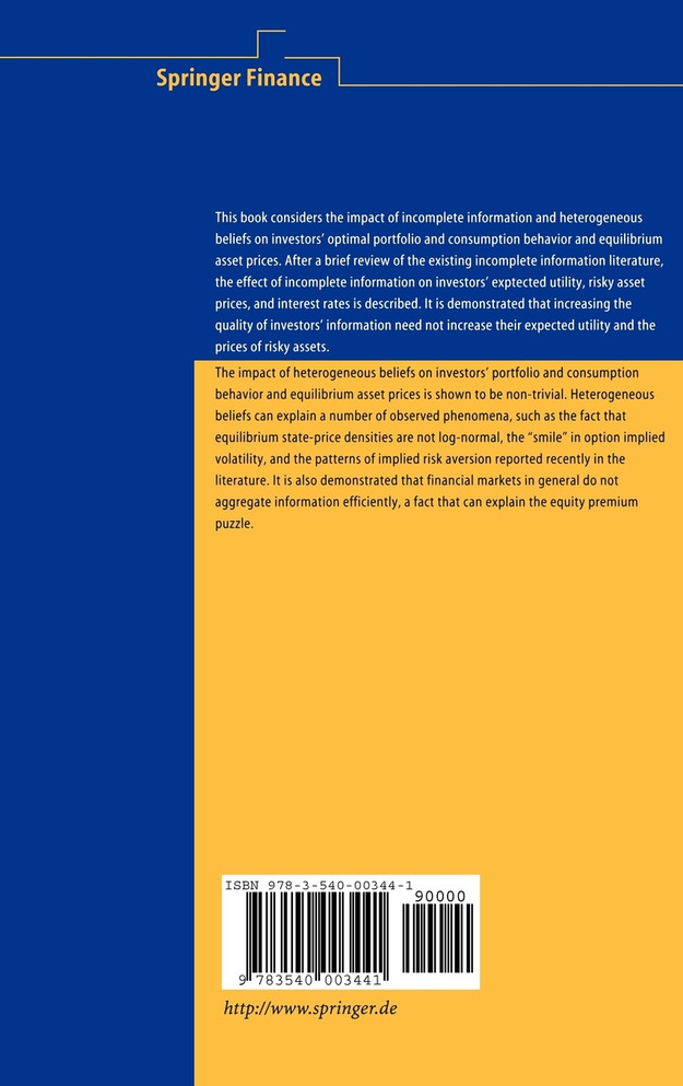 Incomplete Information and Heterogeneous Beliefs in Continuous-time Finance