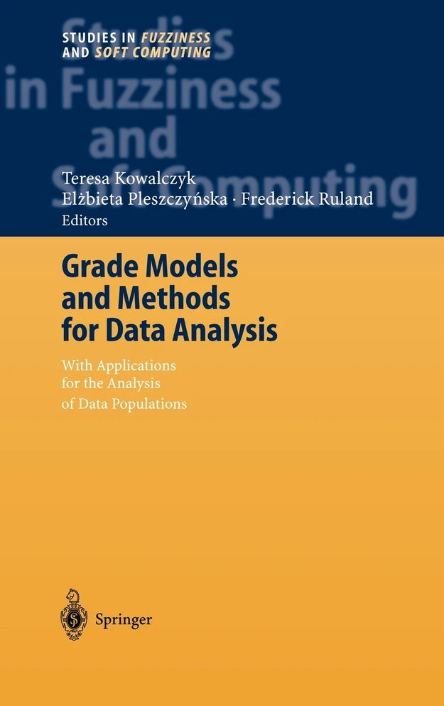 Grade Models and Methods for Data Analysis