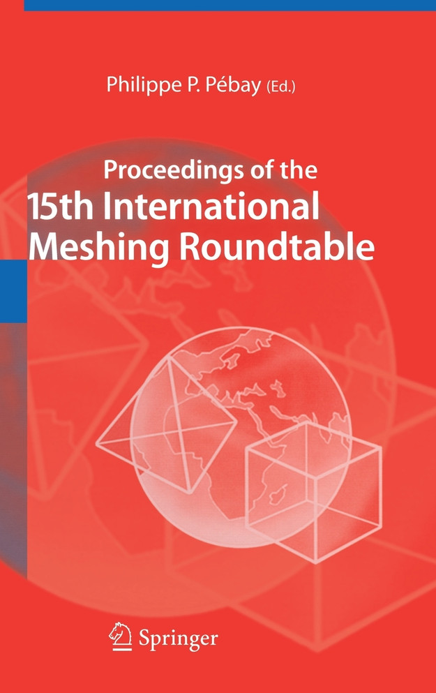 Proceedings of the 15th International Meshing Roundtable