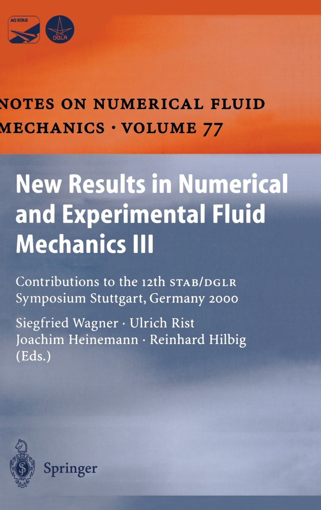 New Results in Numerical and Experimental Fluid Mechanics III