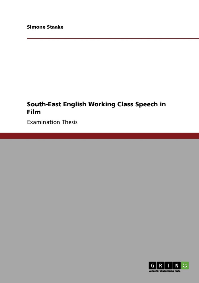 South-East English Working Class Speech in Film