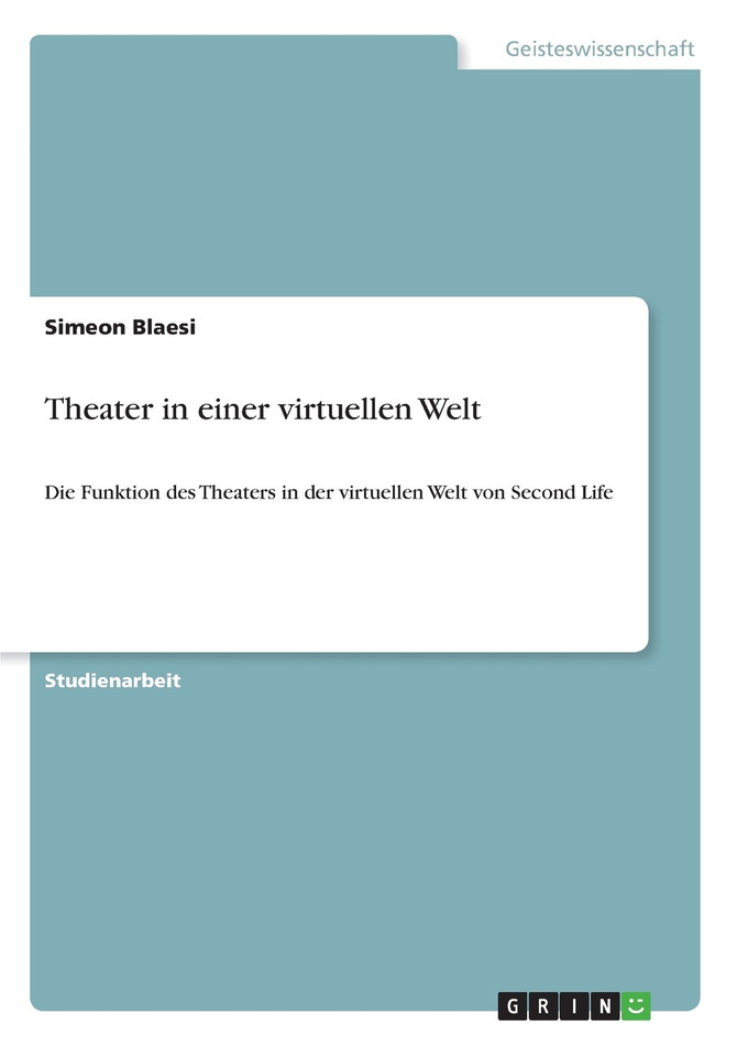 Theater in einer virtuellen Welt
