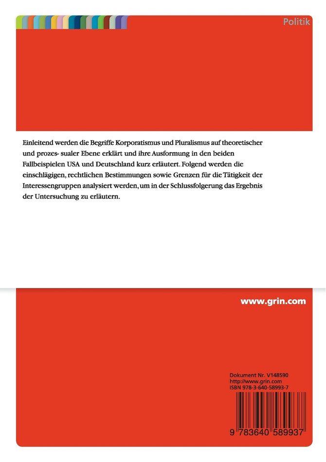 Gesetzliche Regulierung des Lobbyismus - USA und BRD im Vergleich