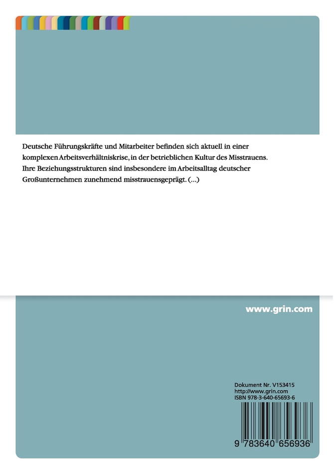 Vertrauensmanagement in der betrieblichen Misstrauenskultur