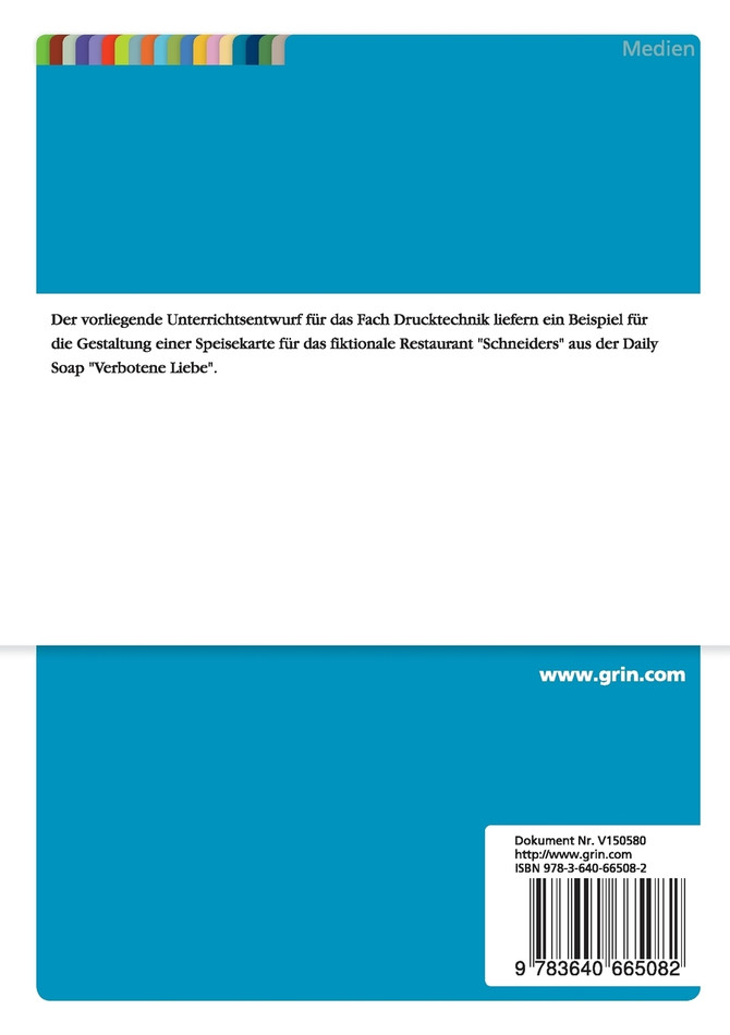 Gestaltung einer Speisekarte für das Restaurant „Schneiders" aus der Daily Soap „Verbotene Liebe"