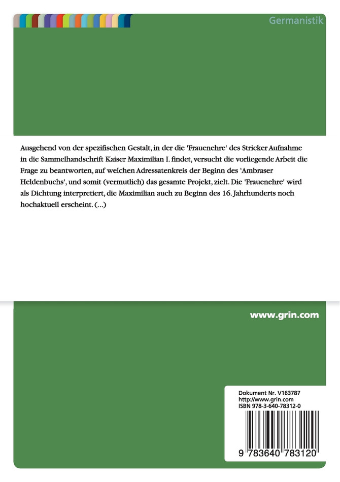 Ambraser Heldenbuch und Kaiser Maximilian I.