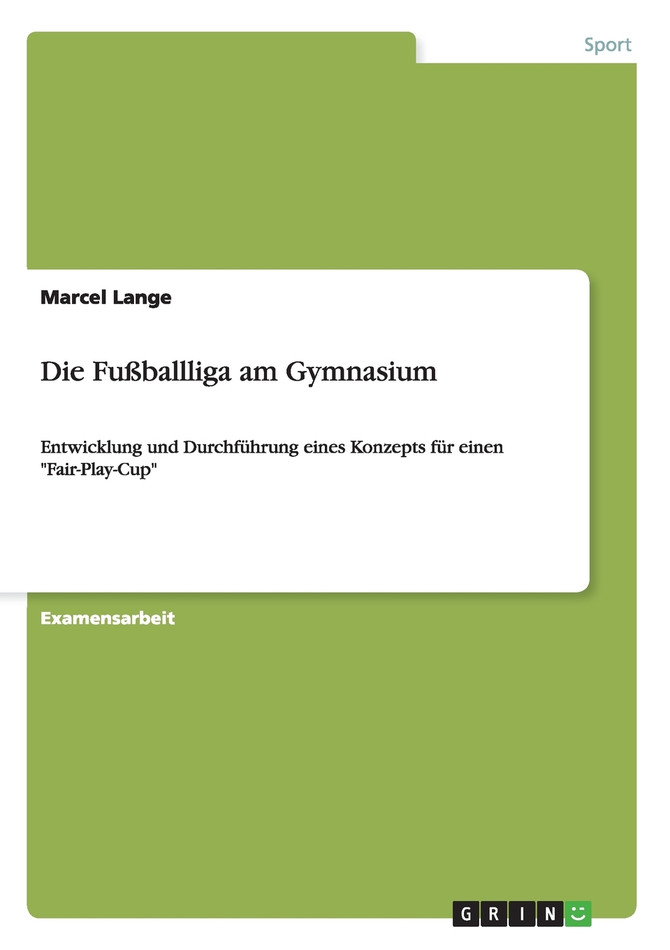 Die Fußballliga am Gymnasium