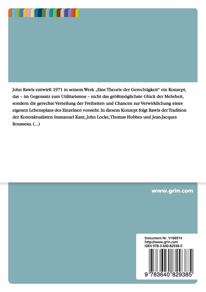 John Rawls „Der Vorrang des Rechten und die Idee des Guten" - ein Überblick