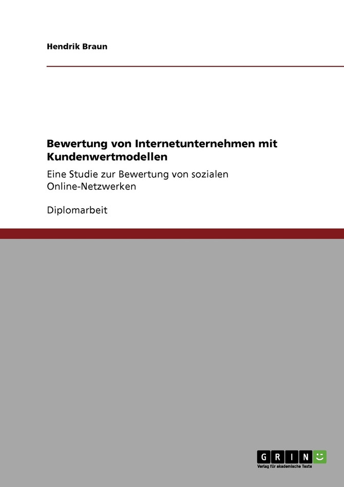 Bewertung von Internetunternehmen mit Kundenwertmodellen