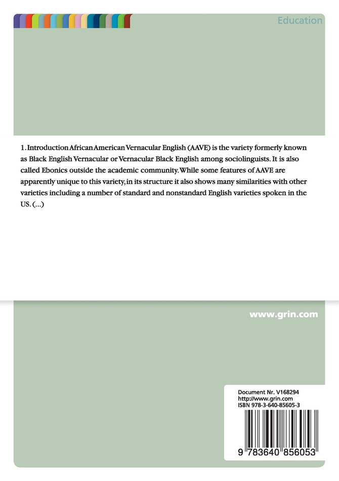 African American Vernacular English - Origins and Features