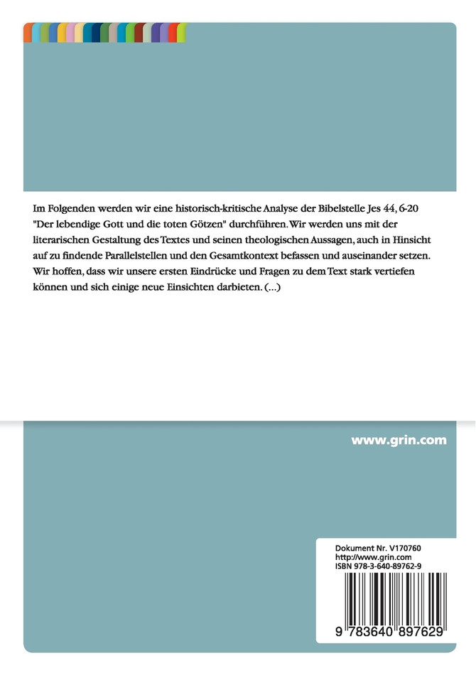 Historisch-kritische Analyse von Jesaja 44,6-20