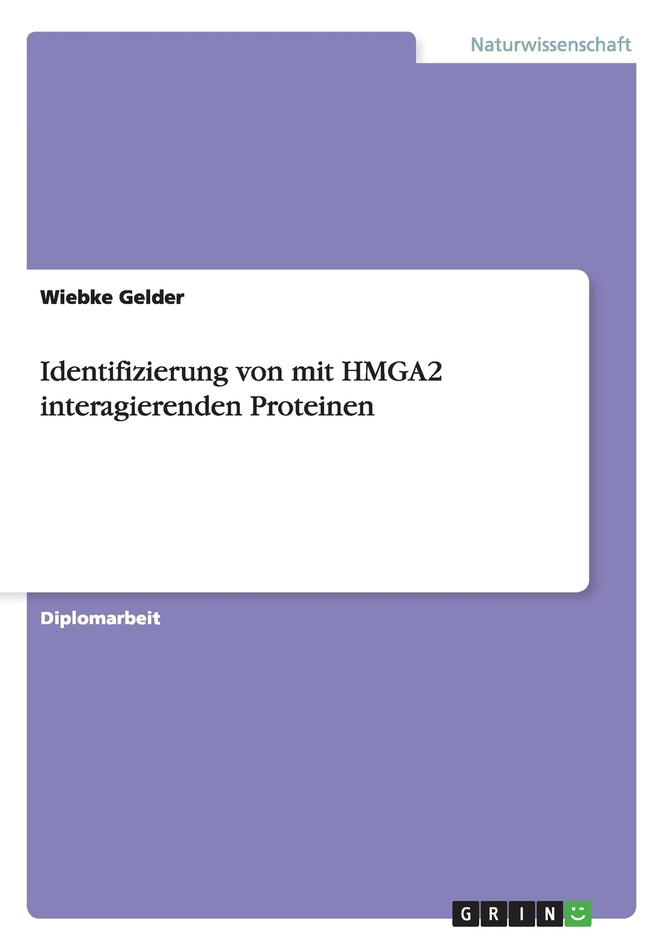 Identifizierung von mit HMGA2 interagierenden Proteinen