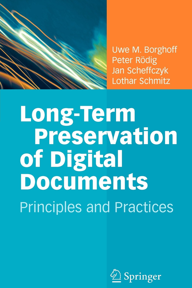 Long-Term Preservation of Digital Documents