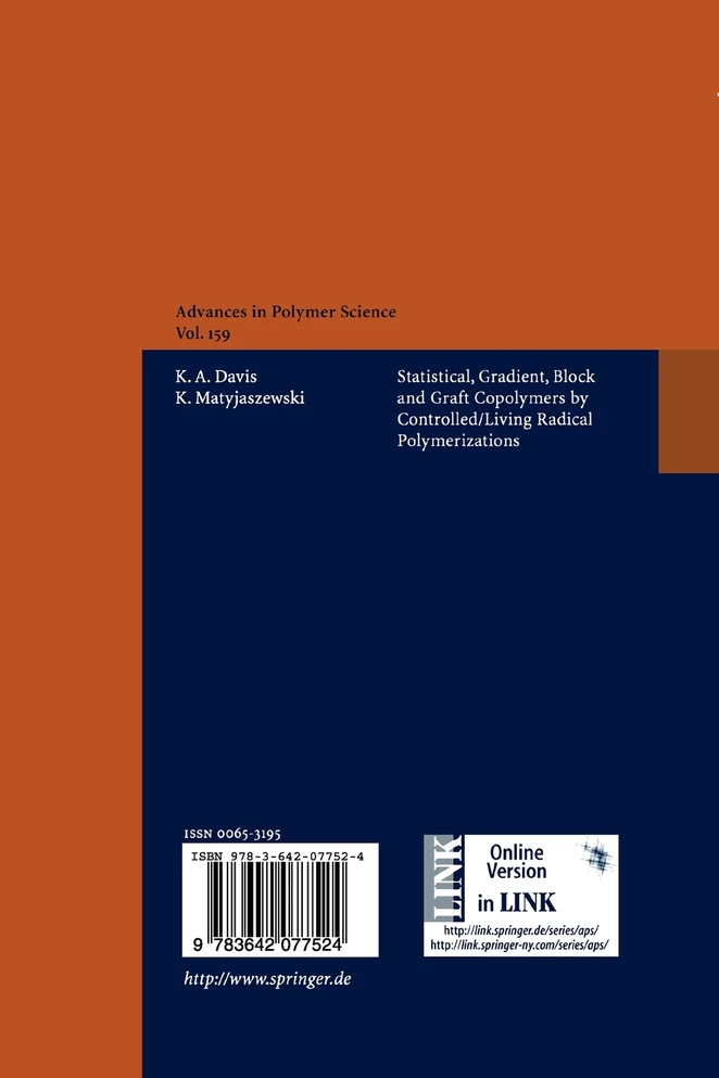 Statistical, Gradient, Block and Graft Copolymers by Controlled/Living Radical Polymerizations